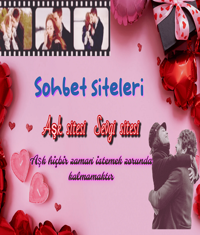 Aşk sitesi,sevgi sitesi