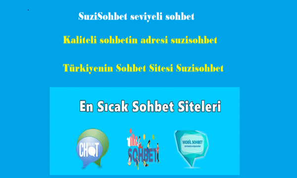 Suzisohbet seviyeli sohbet